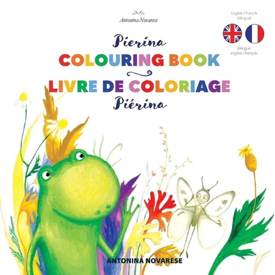 PierinaColouring Book / Pirina livre de coloriage: English / French Bilingual Ch - Image 1 of 1