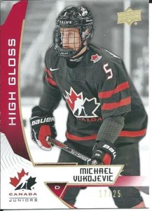  2019-20 Upper Deck UD Team Canada Juniors MICHAEL VUKOJEVIC #16 High Gloss /25