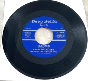 Larry Magruder: Dive On In/Learn to Forget 45 Deep Delta private press rock HEAR - Picture 1 of 2
