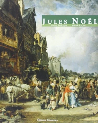  JULES NOEL Michel Rodrigue André Cario Palantines  artiste peintre Bretagne  - Photo 1/1