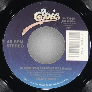 CELINE DION (If There Was) Any Other Way EPIC 34-73665 VG+ 45 RPM 1991 7" Pop - Picture 1 of 4