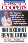 Kenneth Cooper Antioxidant Revolution (Taschenbuch)