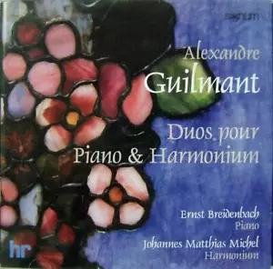 Alexandre Guilmant, Ernst Breidenbach Duos Pour Piano and Harmonium CD 2001 - Picture 1 of 1