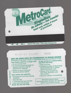 2011 S I N G L E R I D E 130 LIVINGSTON ST., METROCARD Metro Card exp.2012 - Picture 1 of 1