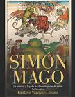 SimA3n Mago: La historia y legado del llamado p. Editors<|