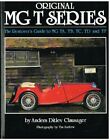 MG MIDGET TA TB TC TD TF (1250/1500) 1936-55 RESTORERS GUIDE TO ORIGINALITY BOOK