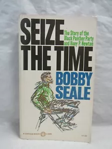 SEIZE THE TIME BOBBY SEALE VINTAGE BUCH ERSTE AUSGABE 1970 BLACK PANTHER PARTY - Bild 1 von 5