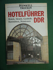 Hotelführer DDR 1990 Hotels Motel Gasthöfe Raststätten Pensionen Henkell Trocken