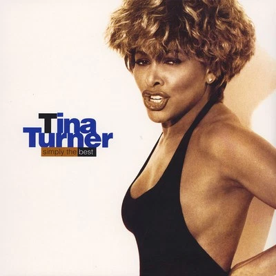 Tina Turner - Simply The Best (Vinyl 2LP - 1991 - EU - Reissue) - Bild 1 von 2