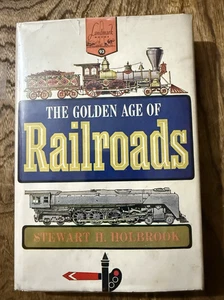 The Golden Age of Railroads - Stewart Holbrook HC DJ 1960 mit signierter persönlicher Note - Bild 1 von 12