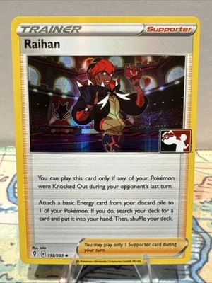 Raihan 152/203 Prize Pack Series Cards Holo - Image 1 of 2