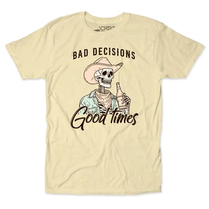 Bad Decisions Good Times Unisex T-Shirt - Bild 1 von 14
