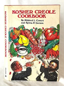 Kosher Creole Cookbook, by Mildred L. Covert and Sylvia P. Gerson - Picture 1 of 1