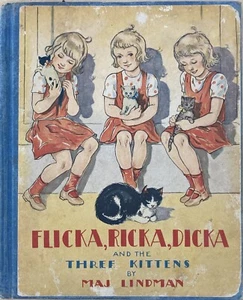 Flicka Ricka Dicka and 3 Kittens by Lindman Children’s Antique Book 1942 - Picture 1 of 4