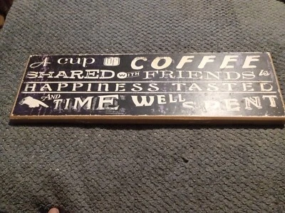 NEW VIEW GIFTS "Coffee W/Friends Time Well Spent" DECORATIVE SIGN PLAQUE CHIC - Image 1 of 4