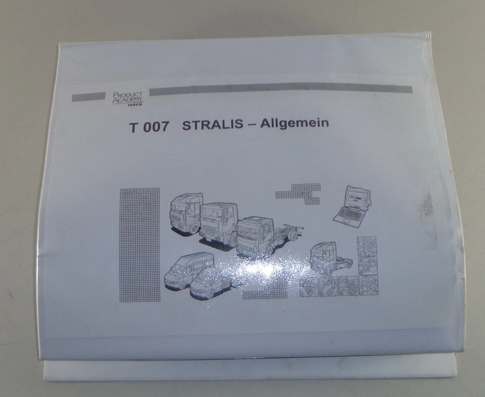 Schulungsunterlage Iveco T 007 Stralis Stand 2006 - Imagen 1 de 1