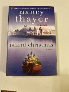 An Island Christmas Novel By Nancy Thayer - Hardcover, DJ, 1st Edition 2014 New - Picture 1 of 5