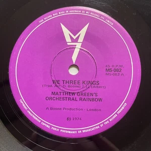 Matthew Green’s Orchestral Rainbow We Three Kings Vinyl Record 7” 45 RPM M7 1974 - Picture 1 of 24