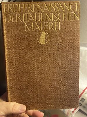 1909 DIEFRUH RENAISSANCE DER ITALIENISCHEN MALEREI - RICHARD HAMANN. Hardcover - Image 1 of 4