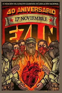 Zapatista ELZN 40 Jahre Jubiläum Qualität Kunst Poster Giclée neu UV Druck selten - Bild 1 von 3
