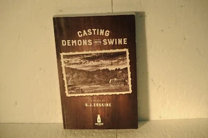 Casting demons into swine, R.J. Erskine, PB novel Christian book - Imagen 1 de 6