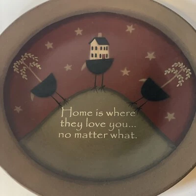 Vint Barbara Lloyd Primitive Round Plaque Resin “Home Is Where They Love You…” - Image 1 of 4
