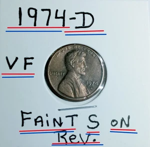 1974 D Lincoln Penny VF Error on Last S on States Could be struck thru Grease - Picture 1 of 6
