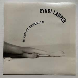 Cyndi Lauper My First Night Without You Vinyl Record 7” 45RPM 655091 7 epic 1989 - Picture 1 of 24