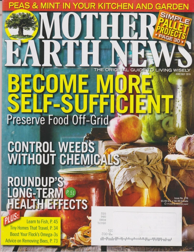 Mother Earth News June/July 2016 Become More Self-Sufficient Preserve Food Off-G Foto 1 de 1