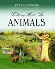 Talking with the Animals by Patty Summers (English) Paperback Book