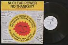 Nuclear Power, No Thanks!!? - Various + INSERT 1981, UK LP NM- The Plane IMP 2