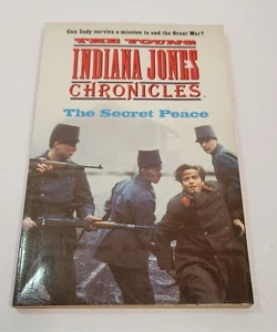 The Young Indiana Jones Chronicles The Secret Peace Paperback 1992 Random House - Picture 1 of 4