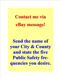 FIVE FREE PUBLIC SAFETY FREQUENCIES FOR YOUR SCANNER ~ TRY IT BEFORE YOU BUY IT - Picture 1 of 4