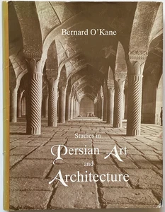 PERSISCHE KUNST UND ARCHITEKTUR von Bernard O'Kane - Bild 1 von 12