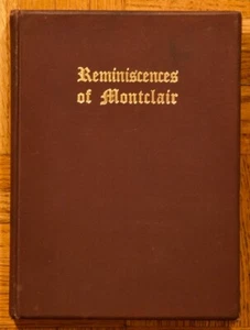 1908 1st HC; Reminiscences of Montclair by Philip Doremus; Montclair, N.J. - Imagen 1 de 13
