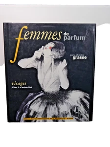 Femmes de parfum par Grasse Marie christine Milan 1997 illustre couleur b/w - Imagen 1 de 11
