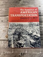1962 Vintage Automobile History "The Romance of American Transportation" Illus.