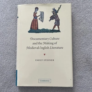 Documentary Culture and the Making of Medieval English Literature Steiner Hardba - Imagen 1 de 7