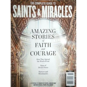 SAINTS & MIRACLES ultimate guide AMAZING STORIES of FAITH & COURAGE divine power - Picture 1 of 12
