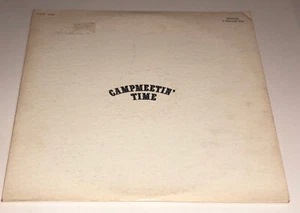 Campmeetin’ Time Compilation Classic Southern Gospel Music 2 LP Set 66C - Imagen 1 de 4