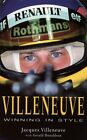 Villeneuve: Winning in Style by Donaldson, Gerald Paperback Book The Cheap Fast