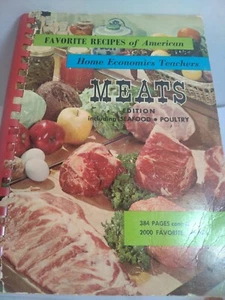 Favorite Recipes Of American Home Economic Teachers Meats Edition - Picture 1 of 8