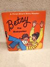 Betsy The Babysitter, By T. Crawford, Vintage 1970 *Excellent Condition*