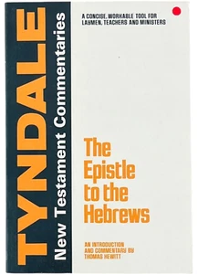 Epistle to the Hebrews by Thomas Hewitt – Tyndale Commentary Paperback - Bild 1 von 3