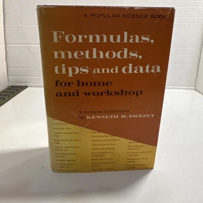 Formulas, Methods, Tips, and Data for Home and Workshop 1969 Popular Science HB - Image 1 of 4