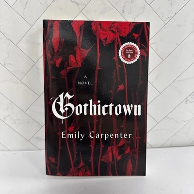 Gothictown by Emily Carpenter ARC Advanced Readers Copy SIGNED - Image 1 of 4