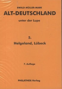 Old Germany under the Magnifying Glass Band 5: Helgoland And Lübeck 7. Pad New - Picture 1 of 1