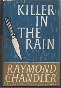 Raymond Chandler / Killer in the Rain 1st Edition 1964 - Picture 1 of 1