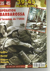 39-45 N°119 OPERATION BARBAROSSA / L'INVASION DE L'URSS / SPITFIRE / MARDER - Picture 1 of 2