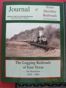 NEW IN PRINT - LOGGING RAILROADS of EAST TEXAS TRAMS SAWMILLS HISTORY 1840 1964 - Picture 1 of 13